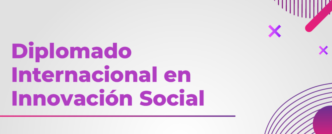 Diplomado Internacional de Innovación Social