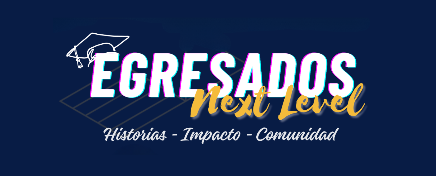 Egresados next level